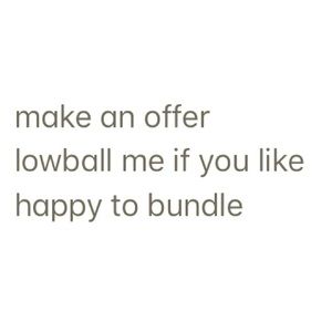 Send me an offer or bundle